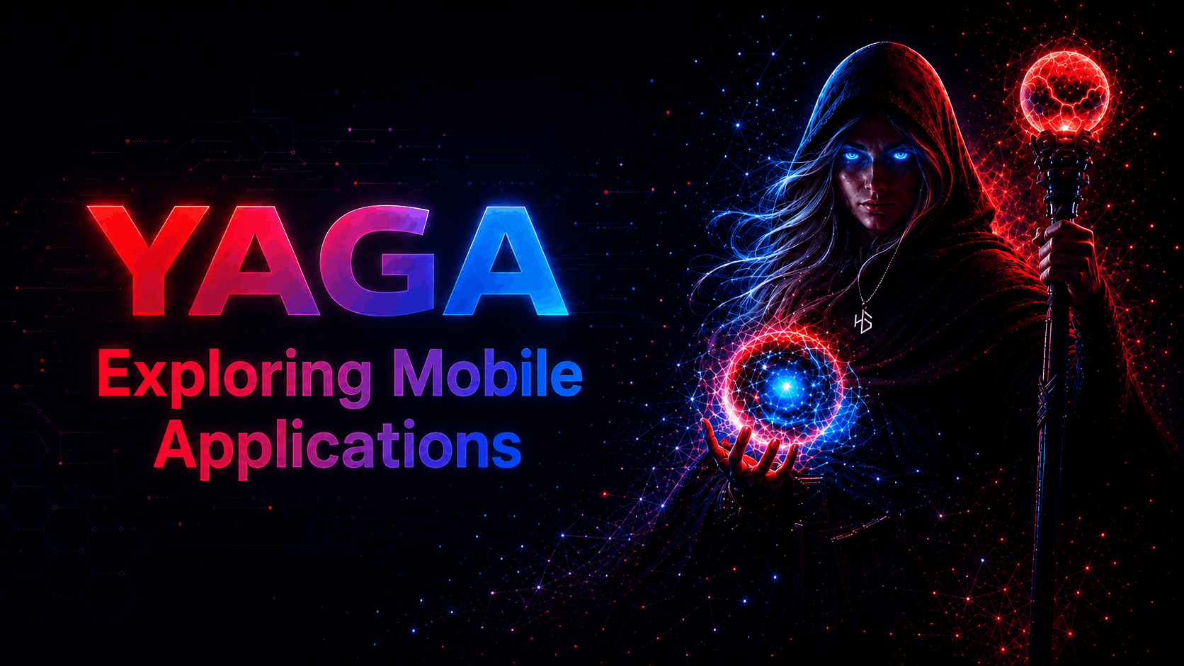 Yaga Exploring Mobile Applications
